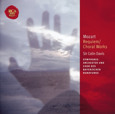 Mozart: Requiem, Choral Works