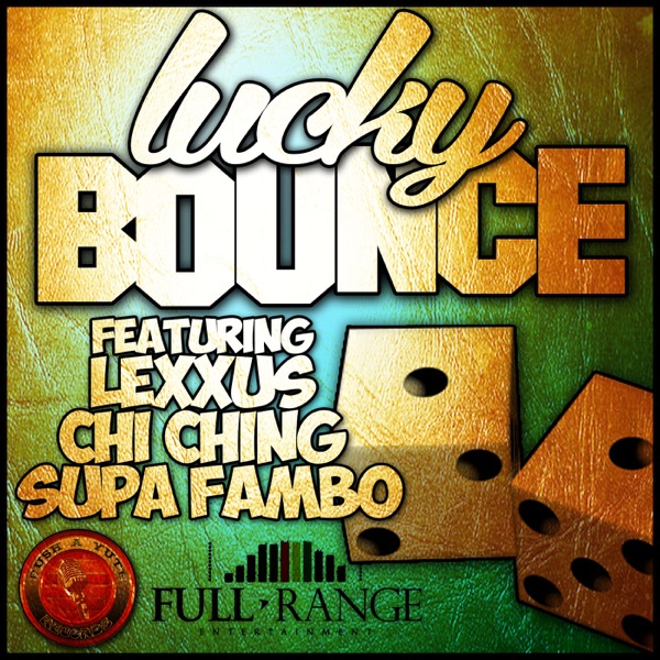 Lucky Bounce Riddim