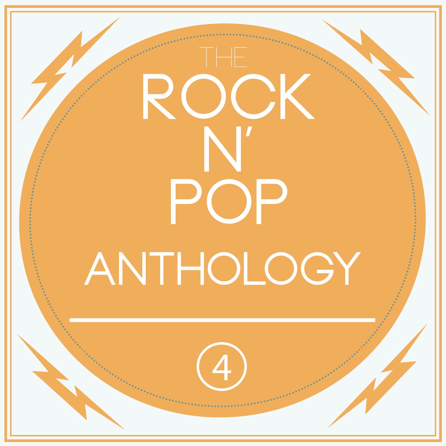A Rock 'n' Pop Anthology, Vol. 4