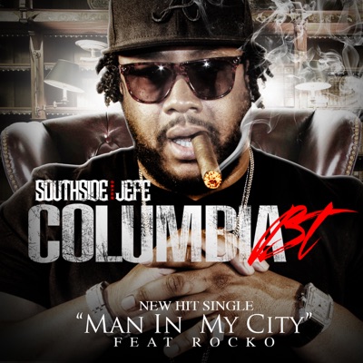 Man In My City (feat. Rocko) - Single