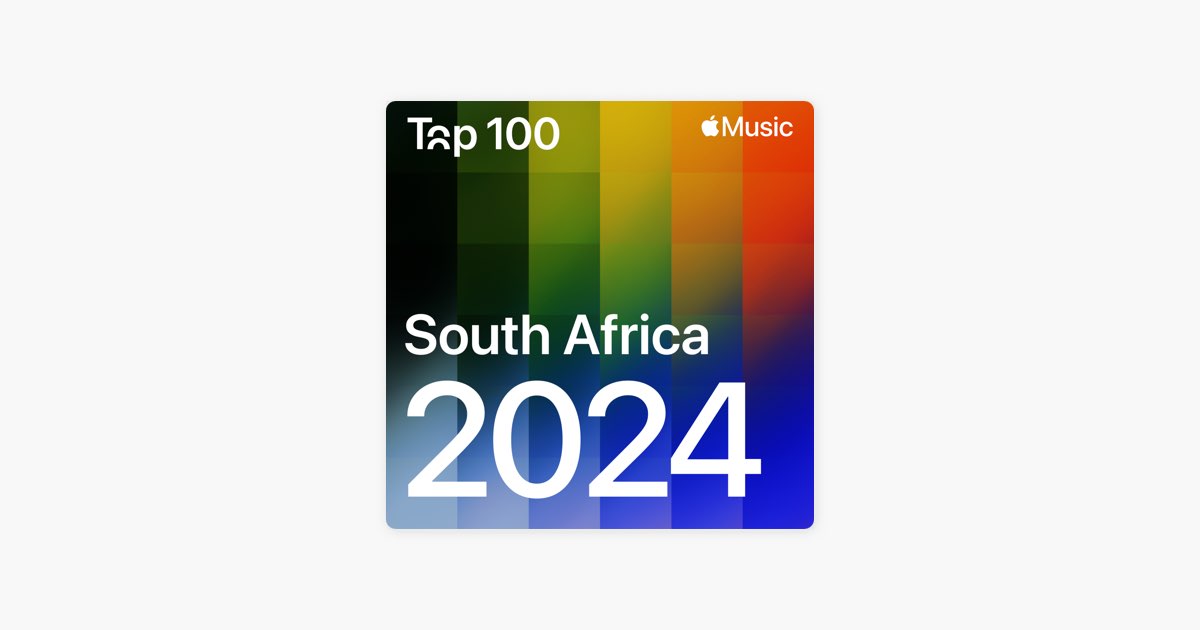 ‎Top Songs of 2025 South Africa Playlist Apple Music