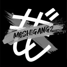 聆聽 Mosh!gang2、觀看音樂影片、閱讀小傳、查看巡演日期等！