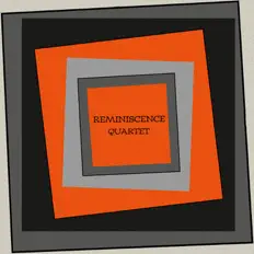 Listen to Reminiscence Quartet, watch music videos, read bio, see tour dates & more!