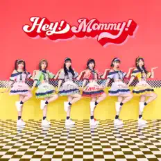 聆聽 Hey!Mommy!、觀看音樂影片、閱讀小傳、查看巡演日期等！