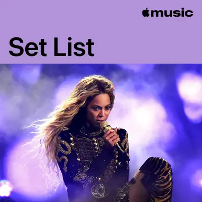 Listen to Beyoncé’s Formation World Tour 2016 Set List featuring Beyoncé