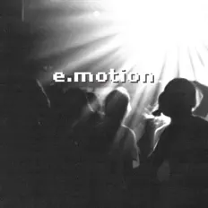 Listen to e.motion, watch music videos, read bio, see tour dates & more!