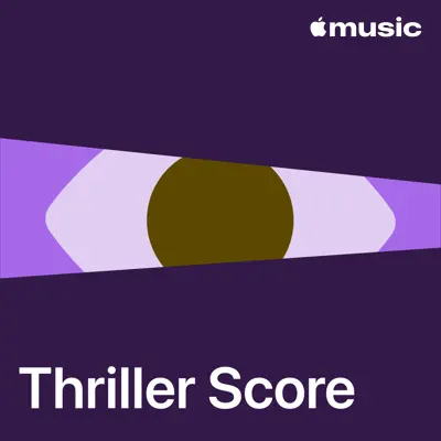 Steven PriceをフィーチャーしたThriller Score Essentialsを聴こう。