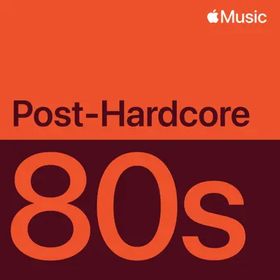 Écouter '80s Post-Hardcore Essentials avec notamment Big Black