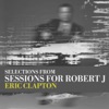 (Selections From) Sessions for Robert J - EP