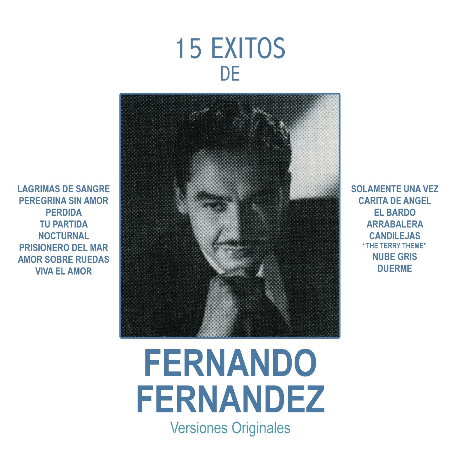 15 Éxitos de Fernando Fernández