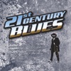 21st Century Blues, 2008