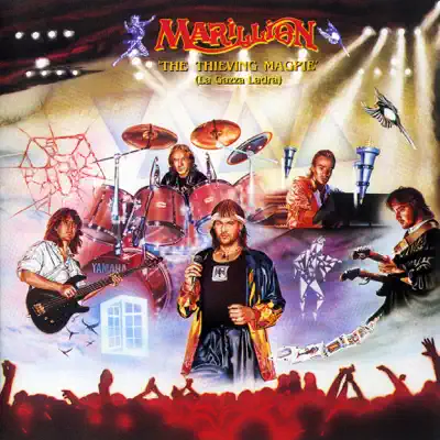 Thieving Magpie (La Gazza Ladra) [Live] {Special Edition} - Marillion