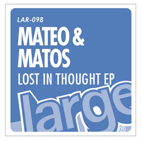 Lost In Thought - EP