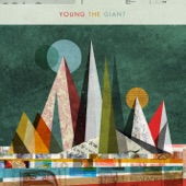 Young the Giant - 12 Fingers