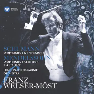 Schumann & Mendelssohn: Symphonies by Franz Welser-Möst album reviews, ratings, credits