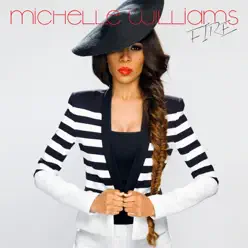Fire - Single - Michelle Williams