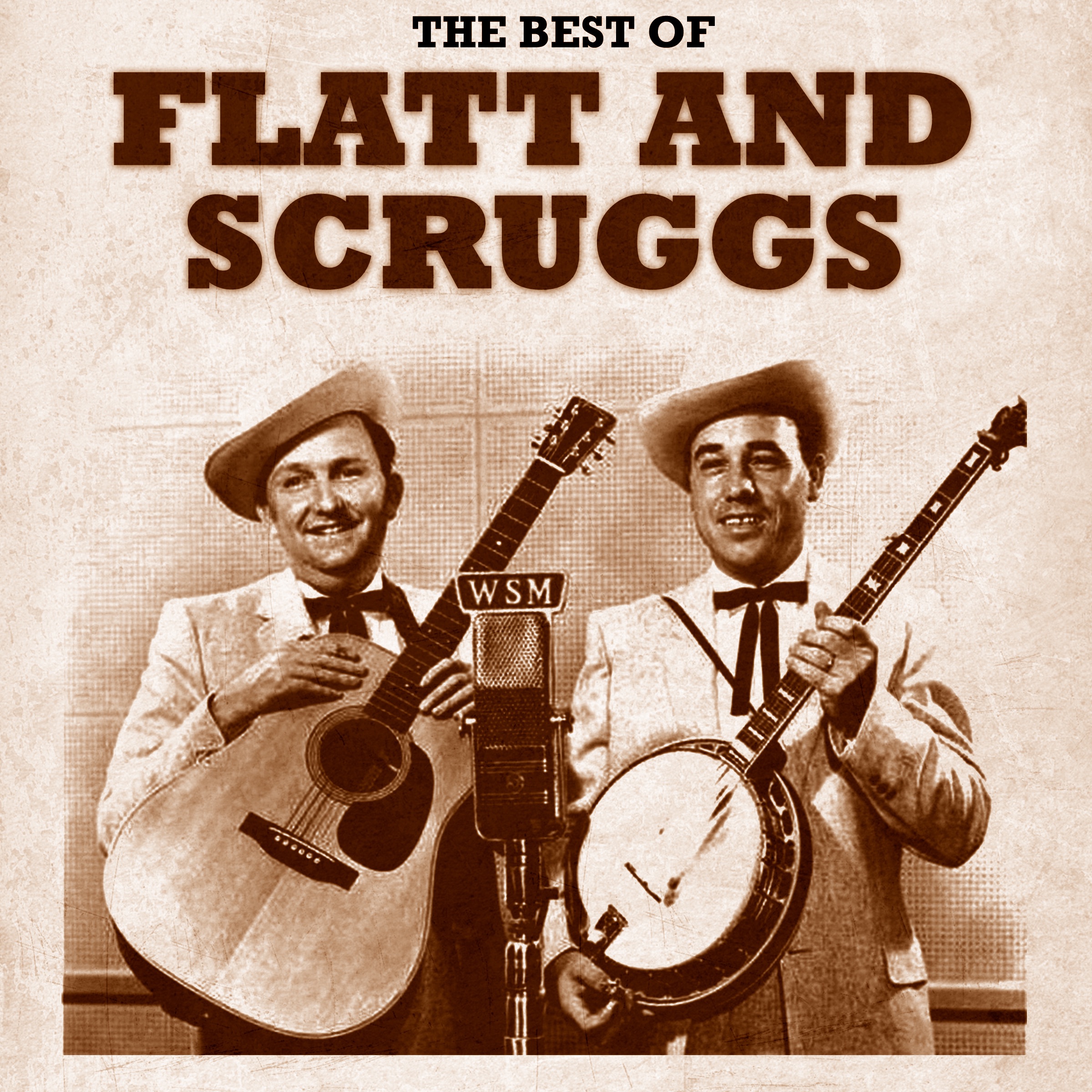 The Best of Flatt and Scruggs