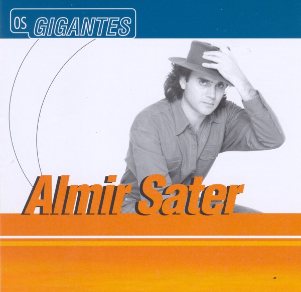 Gigantes: Almir Sater