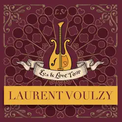 Lys & Love (Live) - Laurent Voulzy