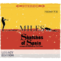 Sketches of Spain (50th Anniversary Legacy Edition) - Miles Davis Cover Art