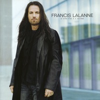 D'une vie à l'autre - Francis Lalanne