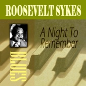 Roosevelt Sykes - Drunken Gambler