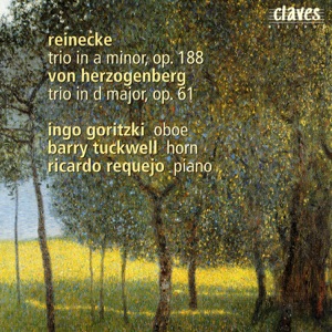 Reinecke: Trio in A Minor, Op. 188 & Herzogenberg: Trio in D Major, Op. 61