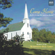 Come Home - Rediscovering Old American Hymns - American Hymn Singers