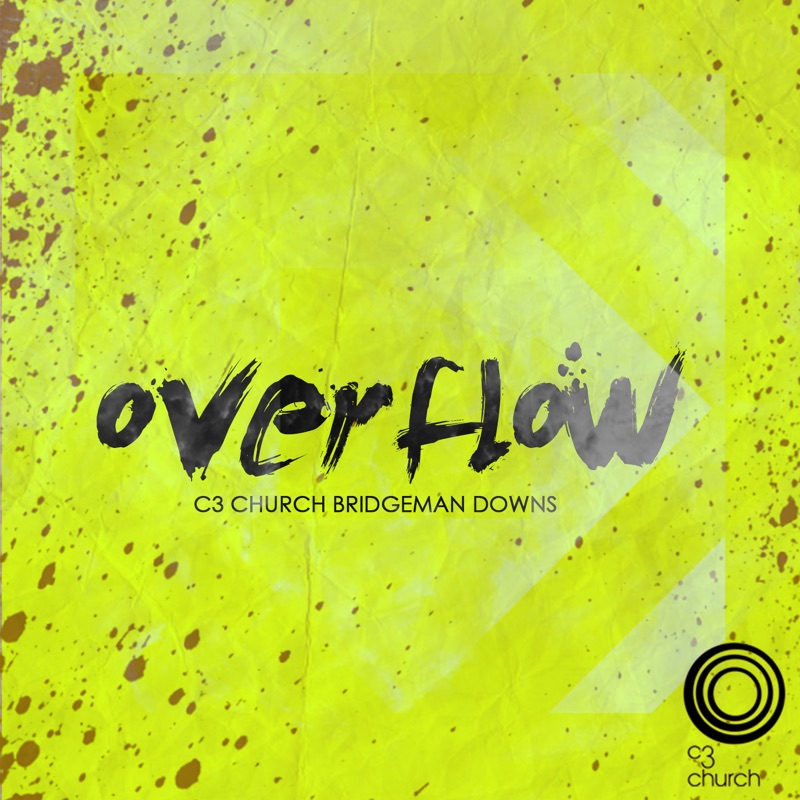 Vendredi Sur Mer - écoute Chérie Lyrics English Overflow - C3 Church Bridgeman Downs: Song Lyrics, Music Videos & Concerts