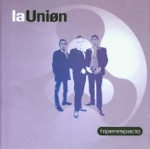 La Unión - Ande Yo Caliente