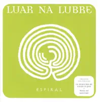 Hai quen di — LUAR NA LUBRE