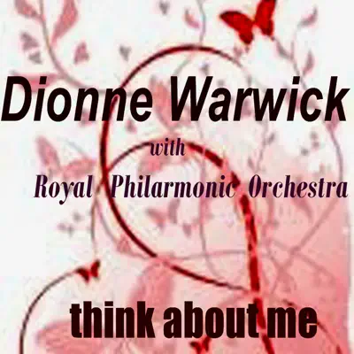 Think About Me - Dionne Warwick
