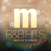 Manhattan Records R&B HITS vol.5 (mixed by DJ KOMORI) artwork