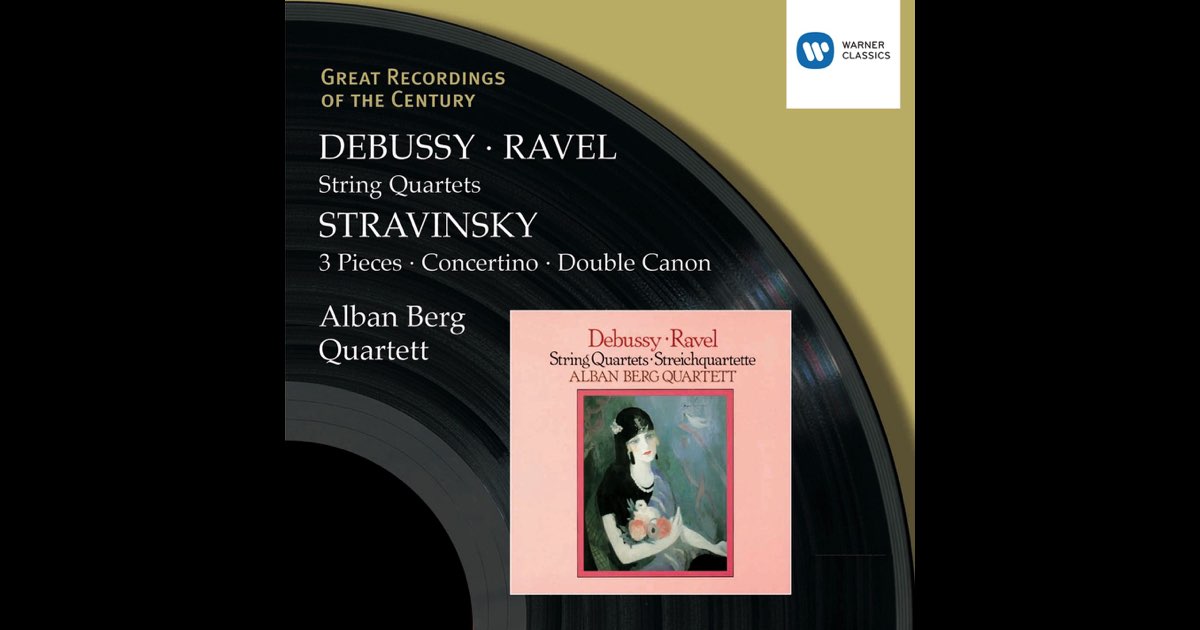 Debussy & Ravel: String Quartets & Stravinsky: 3 Pieces