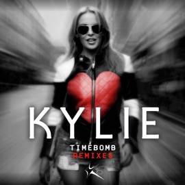 Timebomb (Extended Version) Kylie Minogue