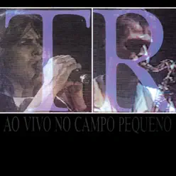 Trovante - Ao Vivo No Campo Pequeno - Trovante
