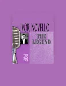 Dengarkan Ivor Novello, tonton video musik, baca bio, lihat tanggal tur & lainnya!