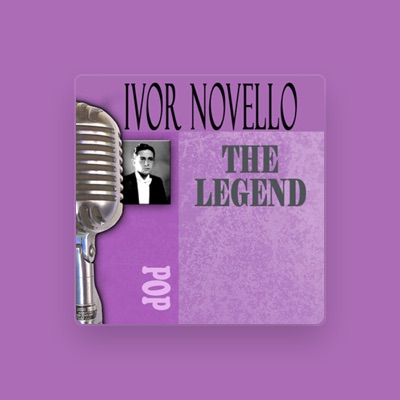 Listen to Ivor Novello, watch music videos, read bio, see tour dates & more!