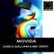 Movida (Midi Killer Remix) - Carlo Galliani & Mr. Diddy lyrics