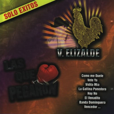 Las Que Pegaron - V. Elizale