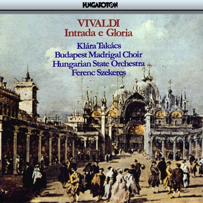 A. Vivaldi: Intrada e Gloria