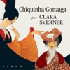 Chiquinha Gonzaga: Works for Piano