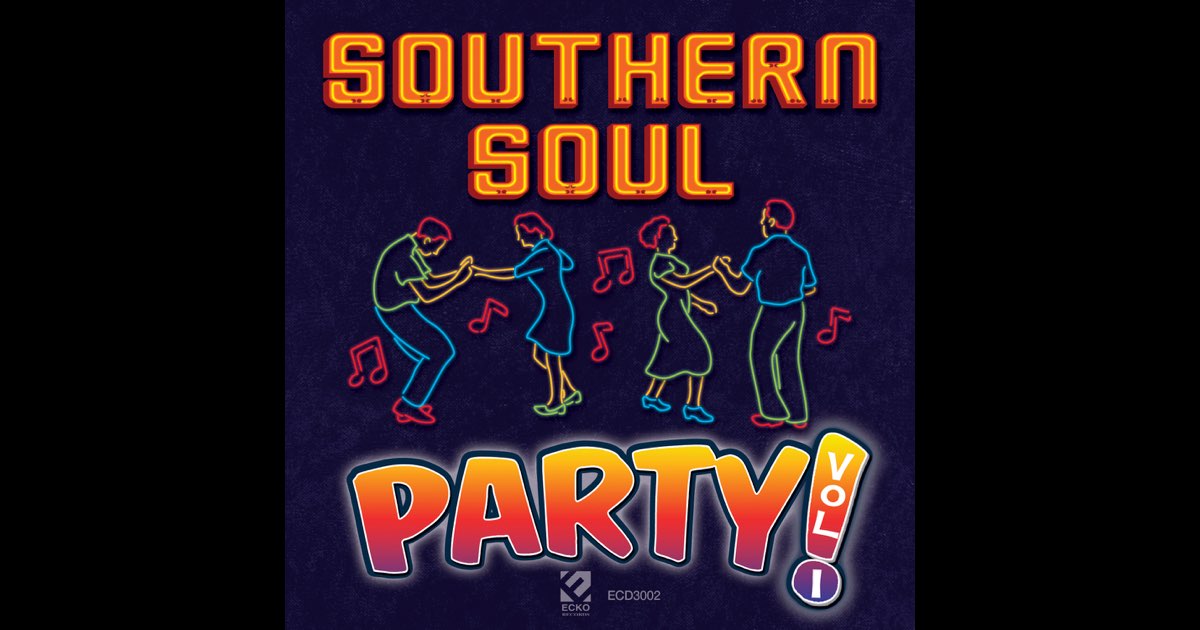 ‎Southern Soul Party - Album by Various Artists - Apple Music