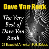 Dave Van Ronk - Hesitation Blues