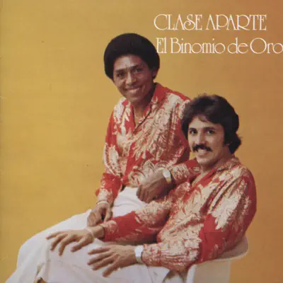 Clase Aparte - Binomio De Oro