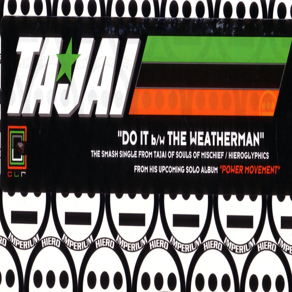 Обложка альбома «Do It b/w The Weatherman» — Tajai