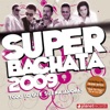 Super Bachata 2009, 2009