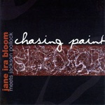 Jane Ira Bloom - Chasing Paint