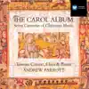 Caroline Trevor, Taverner Consort, Taverner Choir, Andrew Parrott, William Hunt & Emily Van Evera - Il est né, le divin Enfant (vocal)