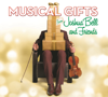 Musical Gifts from Joshua Bell and Friends - Joshua Bell